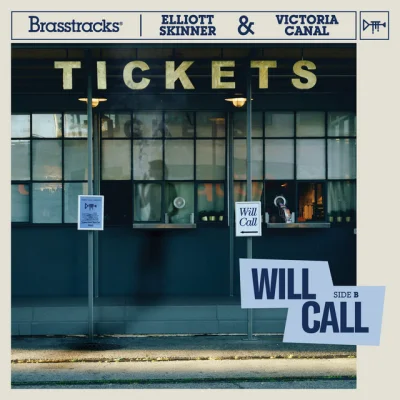 Will Call (feat. Elliott Skinner & Victoria Canal)
